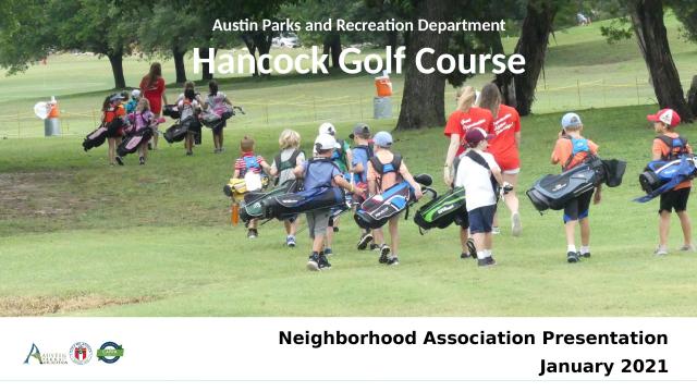 Hancock Golf Course Meeting Presentation - Neighborhood Association January 2021.pdf