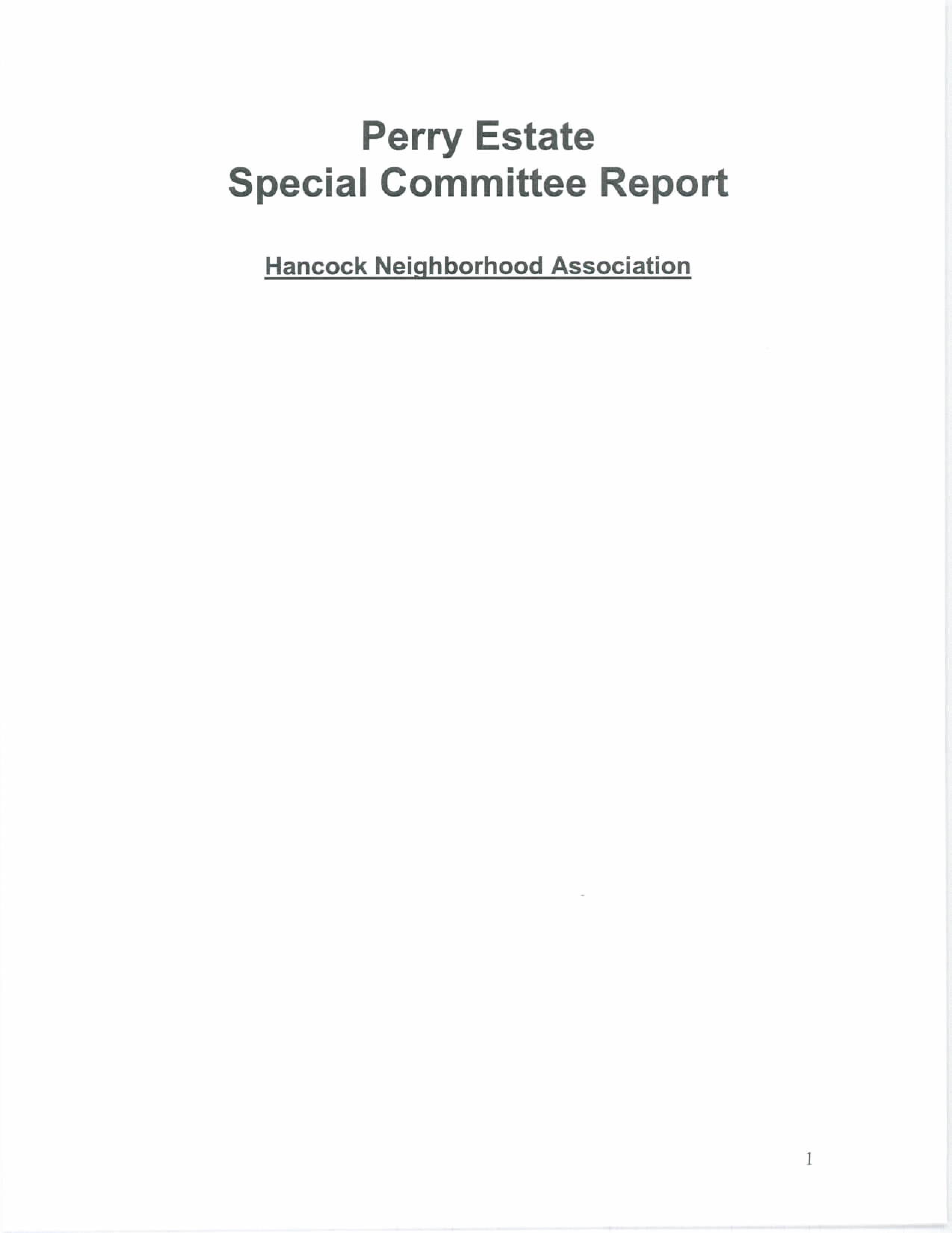 Special Committee Report for the Perry Estate