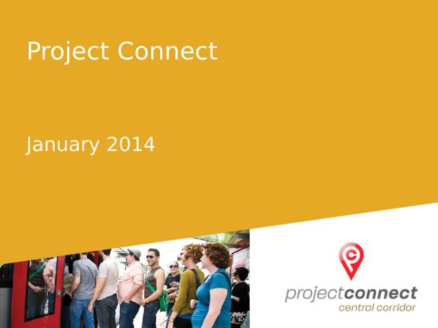Project Connect Update - January 14, 2014